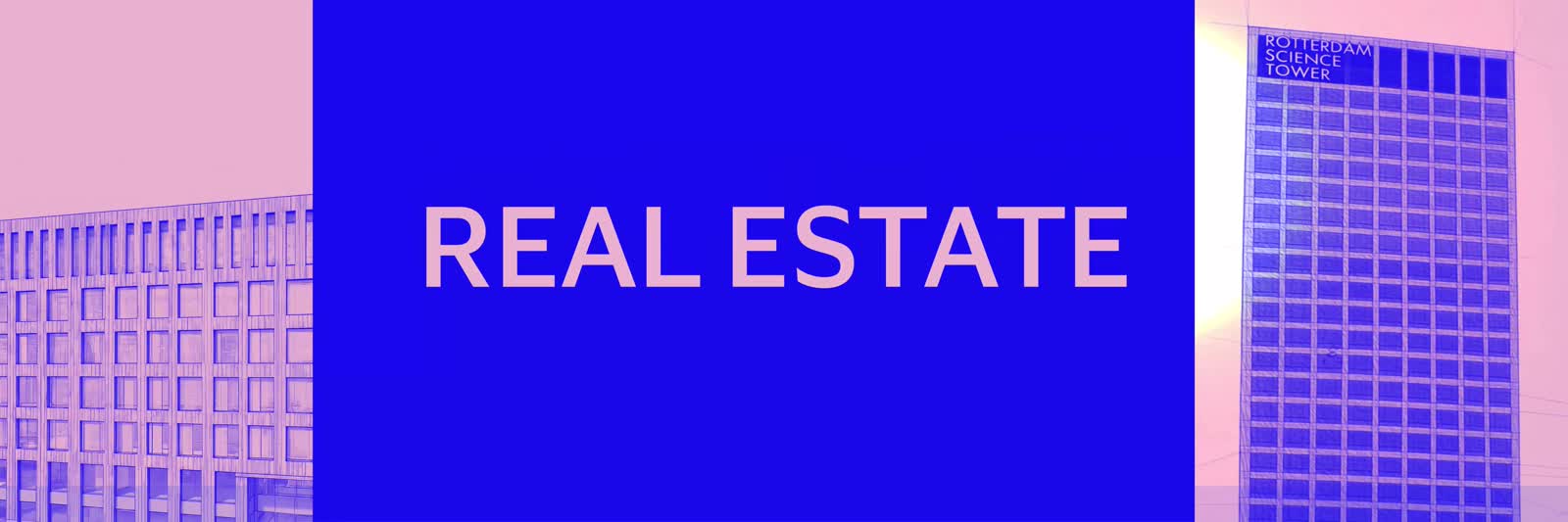 Frame from the BNP Paribas sequence, the words Real Estate over a Rotterdam office tower