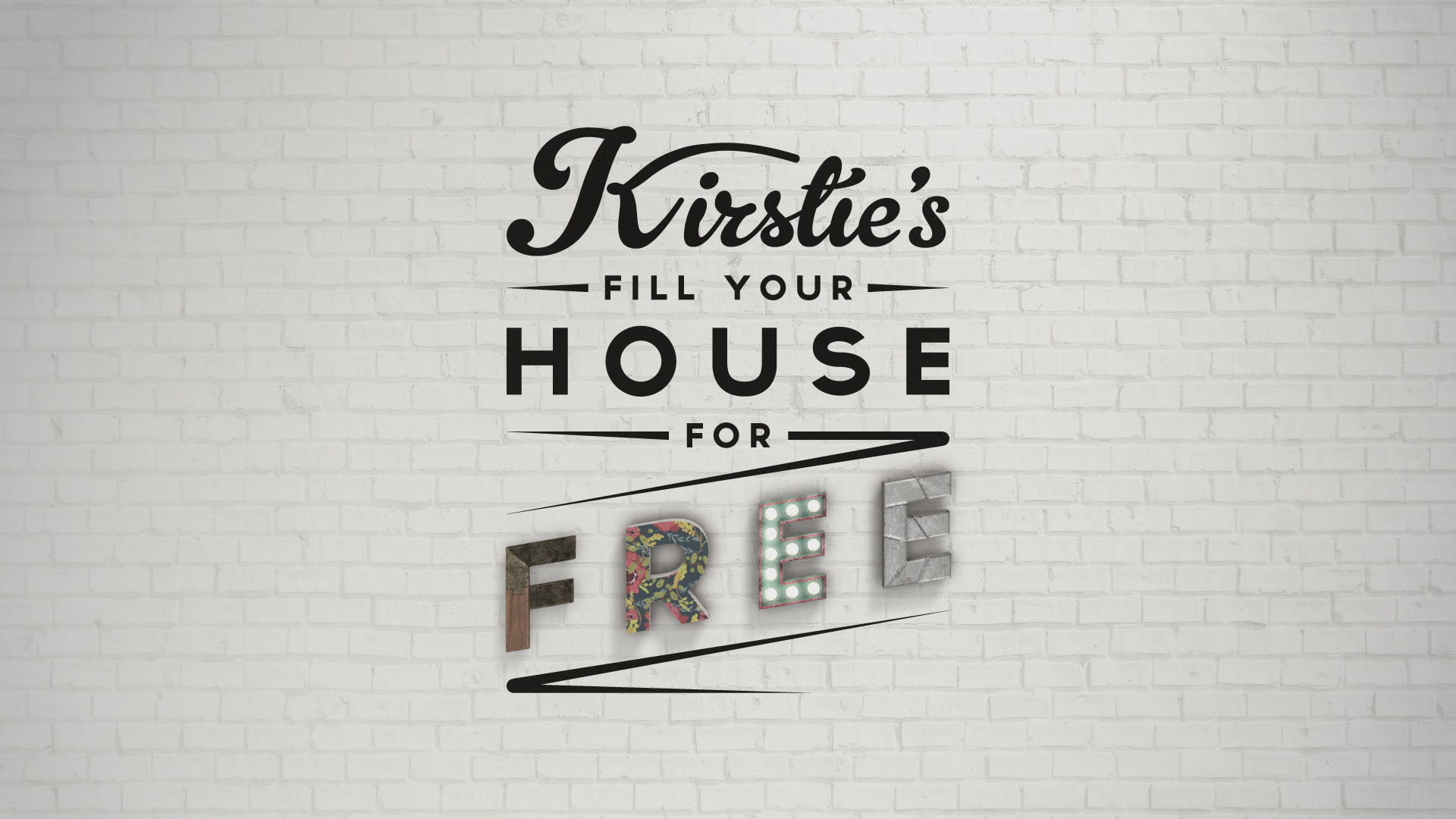 Kirstie's Fill Your House For Free: showreel still